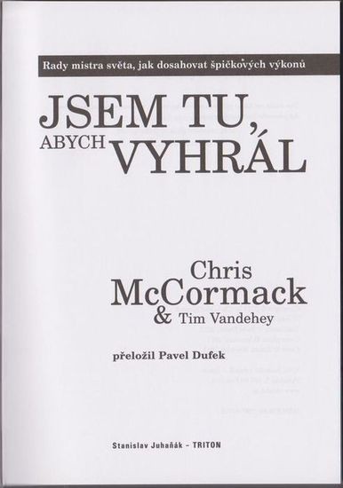 Jsem tu abych vyhral
